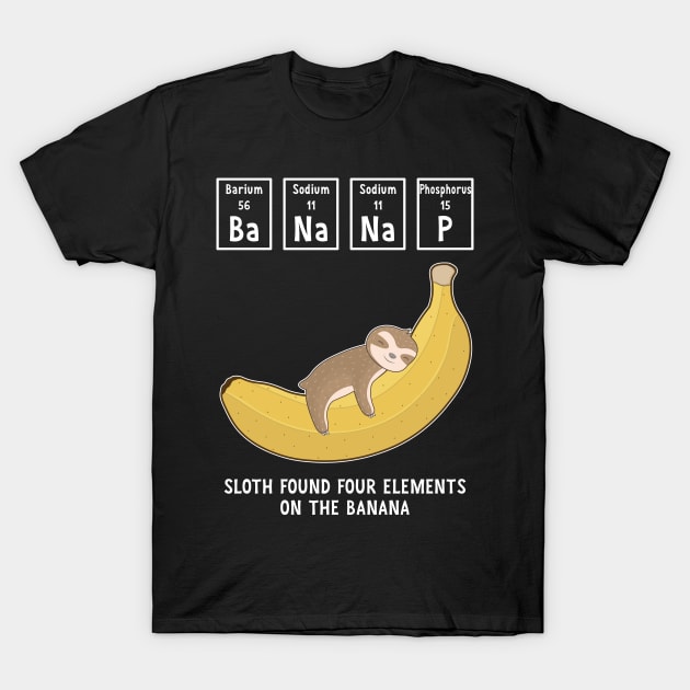 Banana Nap, Cute Baby Sloth Sleeping On The Banana T-Shirt by M Humor